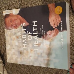 Dr. A's Habits of Health: The Path to Permanent Weight Control and Optimal Healt